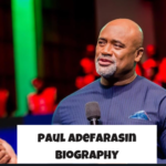 paul adefarasin biography